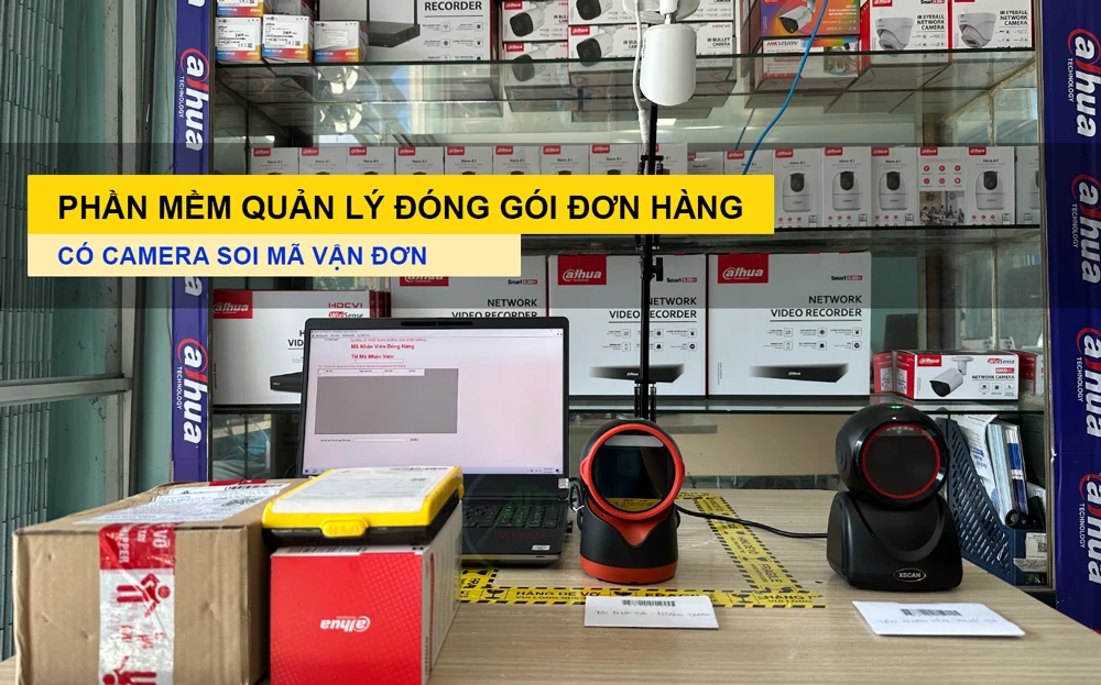 giải pháp lắp camera xem mã đơn hàng cùng phần mềm chuyên dụng
